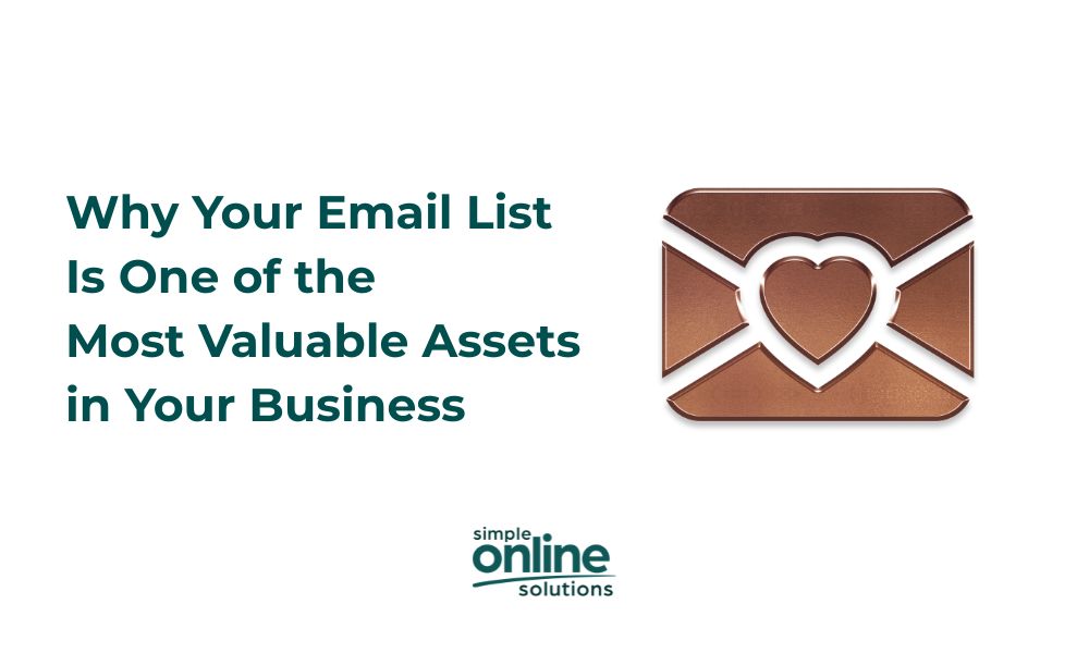 Blog - Why Your Email List Is One of the Most Valuable Assets in Your Business